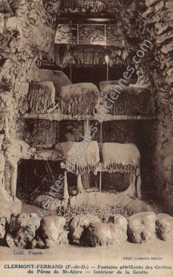 Carte postale ancienne Fontaine pétrifiante des Grottes du Pérou de St-Alyre — Intérieur de la Grotte — Clermont-Ferrand (Puy-de-Dôme)