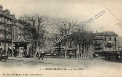 Carte postale ancienne La Place Delille — Clermont-Ferrand (Puy-de-Dôme)