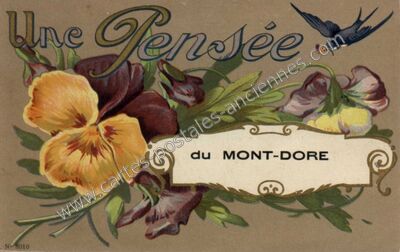 Carte postale ancienne Le Mont Dore — Mont-Dore (Puy-de-Dôme)