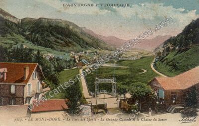 Carte postale ancienne Le Mont Dore — Mont-Dore (Puy-de-Dôme)