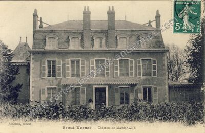 Carte postale ancienne Château de MARMAGNE — Broût-Vernet (Allier)