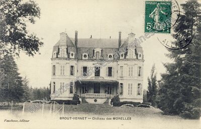 Carte postale ancienne Château des MORELLES — Broût-Vernet (Allier)