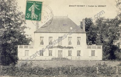 Carte postale ancienne Castel du VERNET — Broût-Vernet (Allier)