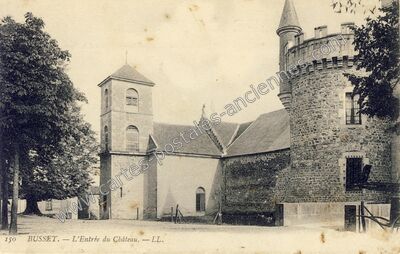 Carte postale ancienne L'Entrée du Château — Busset (Allier)