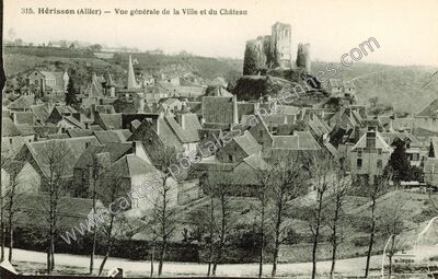 Carte postale ancienne Vue générale de la Ville et du Château — Hérisson (Allier)