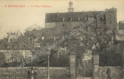 Carte postale ancienne Le Vieux Château — Montluçon (Allier)