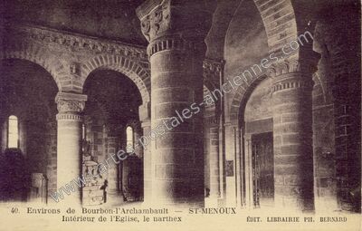 Carte postale ancienne Intérieur de l'Eglise, le narthex — Saint-Menoux (Allier)
