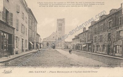 Carte postale ancienne Place Hennequin et l'Eglise Sainte-Croix — Gannat (Allier)