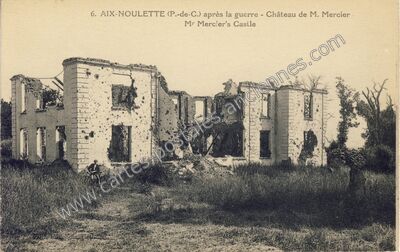 Carte postale ancienne Château de M. Mercier — Aix-Noulette (Pas-de-Calais)