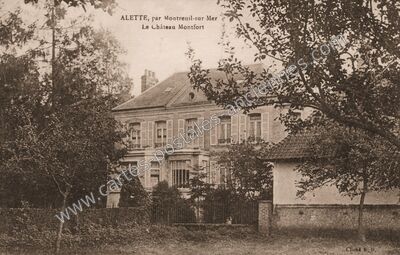 Carte postale ancienne Le Château Montfort — Alette (Pas-de-Calais)