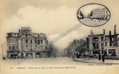 Carte postale ancienne Place de la Gare et Rue Gambetta 1914-1918 — Arras (Pas-de-Calais)