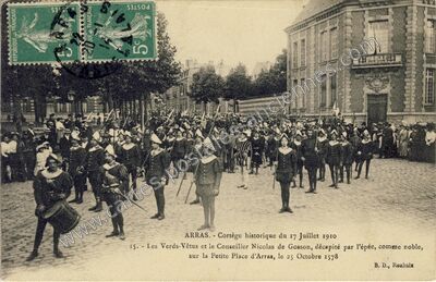 Carte postale ancienne Cortège historique du 17 Juillet 1910 Les Verds-Vêtus et le Conseiller Nicolas de Gosson — Arras (Pas-de-Calais)