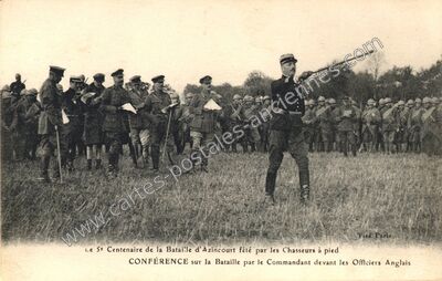 Carte postale ancienne Le 5e Centenaire de la Bataille d'Azincourt fêté par les Chasseurs à pied / CONFÉRENCE… — Azincourt (Pas-de-Calais)