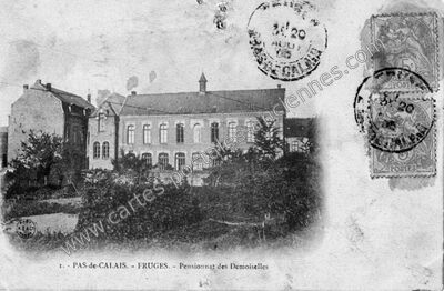Carte postale ancienne Pensionnat des Demoiselles — Fruges (Pas-de-Calais)