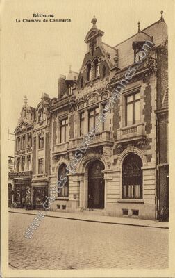 Carte postale ancienne La Chambre de Commerce — Béthune (Pas-de-Calais)