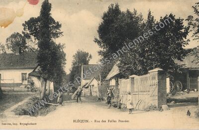 Carte postale ancienne Rue des Folles Pensées — Bléquin (Pas-de-Calais)