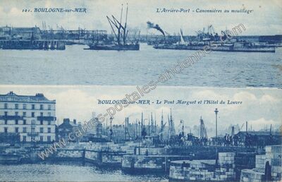 Carte postale ancienne L'Arrière-Port - Canonnières au mouillage — Boulogne-sur-Mer (Pas-de-Calais)