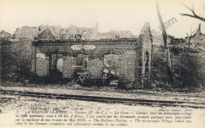 Carte postale ancienne LA GRANDE GUERRE. — La Gare — Carency (Pas-de-Calais)
