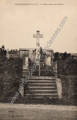 Carte postale ancienne Le Monument aux Morts — Coyecques (Pas-de-Calais)