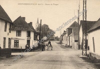 Carte postale ancienne Route de Fruges — Dennebrœucq (Pas-de-Calais)