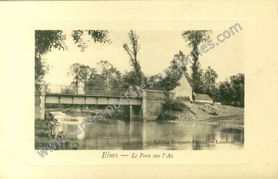 Carte postale ancienne Le Pont sur l'Aa — Elnes (Pas-de-Calais)