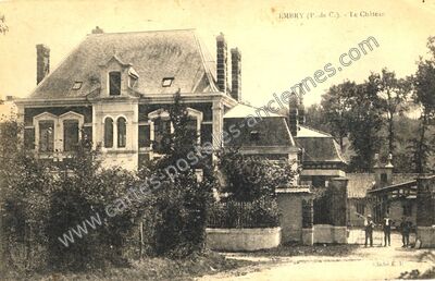 Carte postale ancienne Le Château — Embry (Pas-de-Calais)