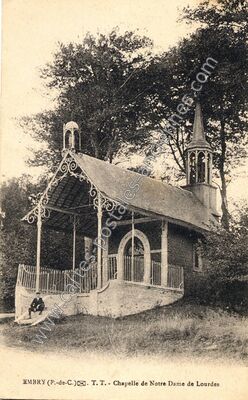 Carte postale ancienne Chapelle de Notre Dame de Lourdes — Embry (Pas-de-Calais)
