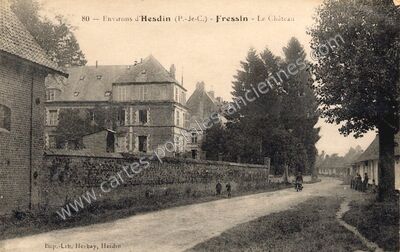 Carte postale ancienne Environs d'Hesdin - Fressin - Le Château — Fressin (Pas-de-Calais)