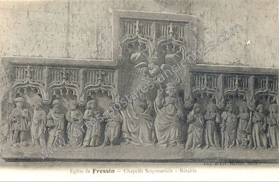 Carte postale ancienne Eglise — Chapelle Seigneuriale — Rétable — Fressin (Pas-de-Calais)