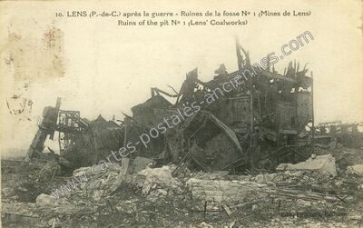 Carte postale ancienne Ruines de la fosse N° 1 (Mines de Lens) — Lens (Pas-de-Calais)