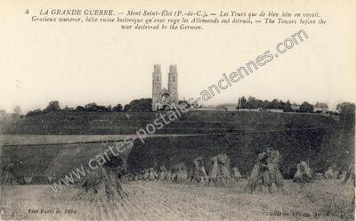 Carte postale ancienne Les Tours que de bien loin on voyait — Mont-Saint-Éloi (Pas-de-Calais)