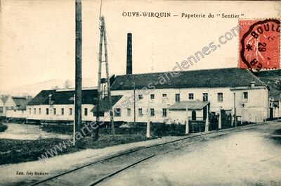 Carte postale ancienne Papeterie du " Sentier — Ouve-Wirquin (Pas-de-Calais)