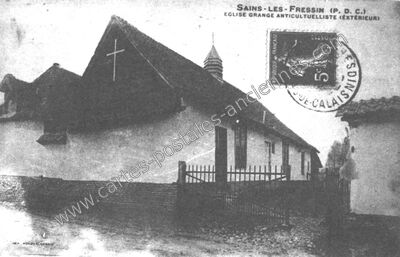 Carte postale ancienne Eglise Grange Anticultuelliste (Extérieur) — Sains-lès-Fressin (Pas-de-Calais)