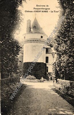Carte postale ancienne Château d'HERVARRE - La Tour — Saint-Martin-d'Hardinghem (Pas-de-Calais)