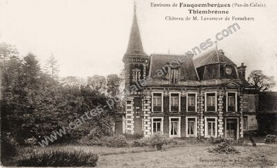 Carte postale ancienne Château de M. Levasseur de Fernehem — Thiembronne (Pas-de-Calais)