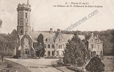Carte postale ancienne Le Château de M. d'Hébrard de Saint-Sulpice — Torcy (Pas-de-Calais)