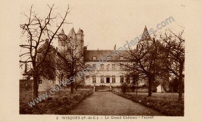 Carte postale ancienne Le Grand Château - Façade — Wisques (Pas-de-Calais)