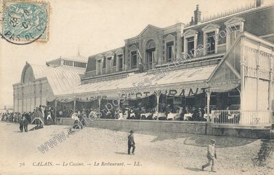 Carte postale ancienne Le Casino. — Le Restaurant — Calais (Pas-de-Calais)