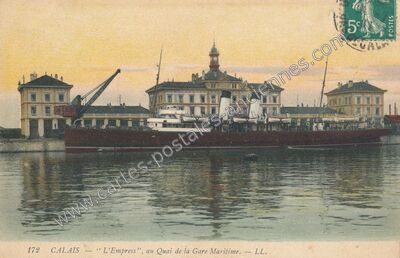 Carte postale ancienne L'Empress", au Quai de la Gare Maritime — Calais (Pas-de-Calais)