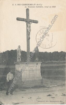 Carte postale ancienne Le Nouveau Calvaire, érigé en 1912 — Camiers (Pas-de-Calais)