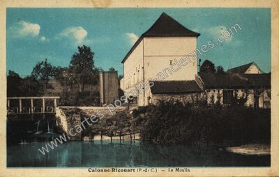 Carte postale ancienne Le Moulin — Calonne-Ricouart (Pas-de-Calais)
