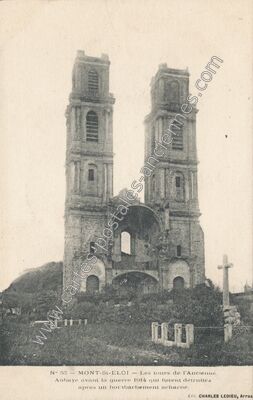 Carte postale ancienne Les tours de l'Ancienne Abbaye avant la guerre 1914 qui furent détruites apres un… — Mont-Saint-Éloi (Pas-de-Calais)