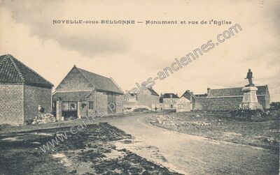Carte postale ancienne Monument et rue de l'Eglise — Noyelles-sous-Bellonne (Pas-de-Calais)
