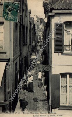 Carte postale ancienne Rue du Courgain. Quartier Maritime — Calais (Pas-de-Calais)