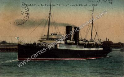 Carte postale ancienne Le Paquebot " Riviera " dans le Chenal — Calais (Pas-de-Calais)