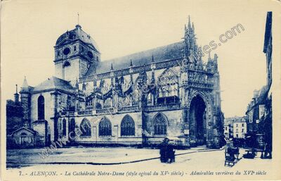 Carte postale ancienne La Cathédrale Notre-Dame (style ogival du XVe siècle) — Alençon (Orne)