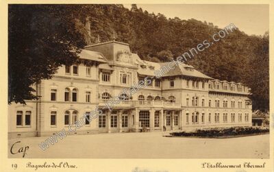 Carte postale ancienne L'Établissement Thermal — Bagnoles de l'Orne (Orne)