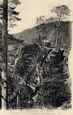 Carte postale ancienne Le Rocher de l'Etablissement des Thermes — Bagnoles de l'Orne (Orne)
