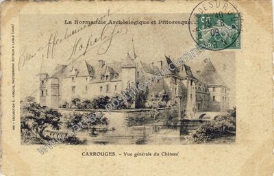 Carte postale ancienne Chateau de Carrouges — Carrouges (Orne)