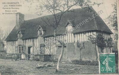Carte postale ancienne Ferme du Ronceray, Maison natale de Charlotte Corday — Les Champeaux (Orne)